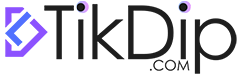 TikDip